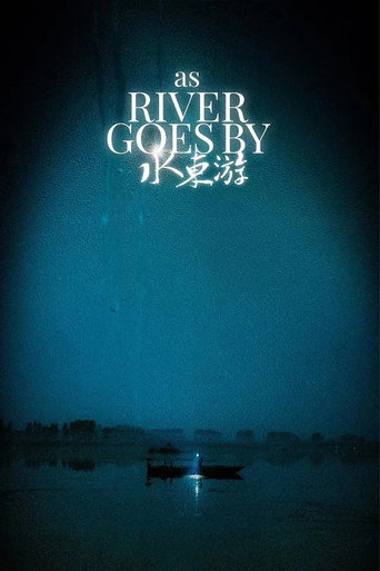 As the River Goes By