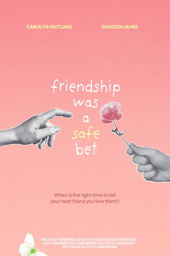 Friendship Was a Safe Bet