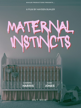 Maternal Instincts