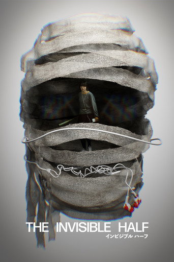 The Invisible Half