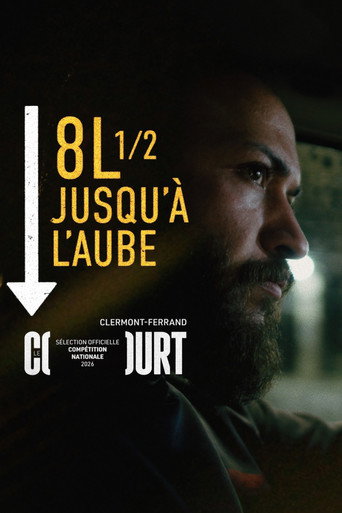 Huit litres et demi jusqu'à l'aube