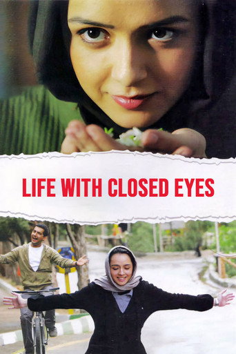 Life with Closed Eyes