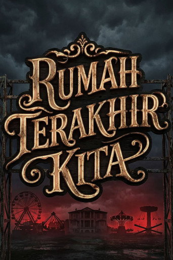 Rumah Terakhir Kita