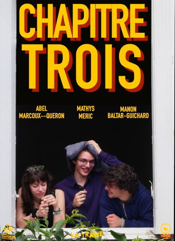 Chapitre Trois