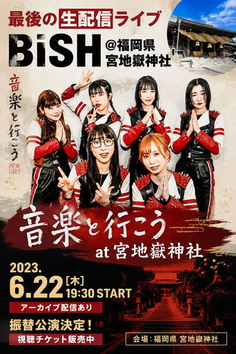 BiSH Lets Go With Music at Miyajidake Shrine Fukuoka