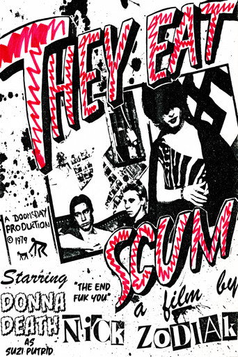 They Eat Scum