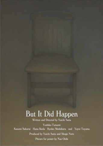 But It Did Happen