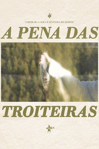 A pena das troiteiras