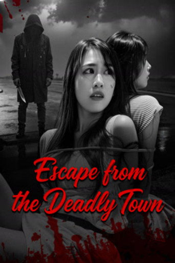 Escape from the Deadly Town