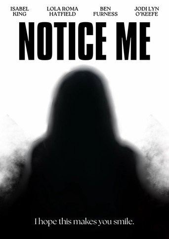 Notice Me