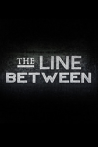 The Line Between