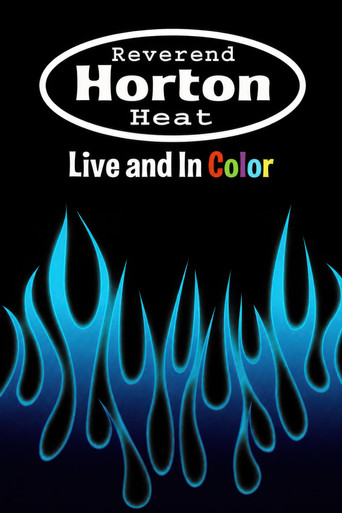 Reverend Horton Heat | Live And In Color