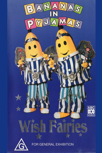 Bananas In Pyjamas: Wish Fairies