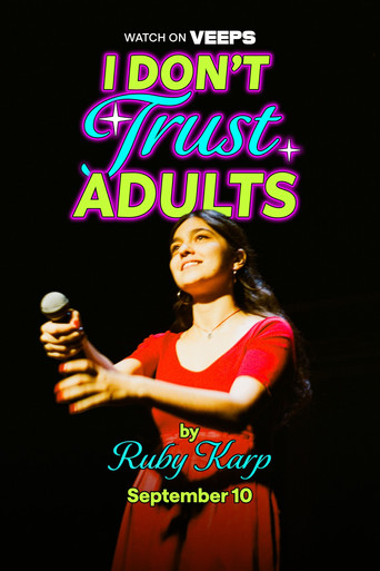 I Don't Trust Adults