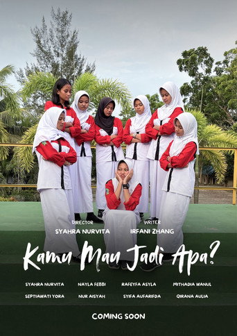 Kamu Mau Jadi Apa?