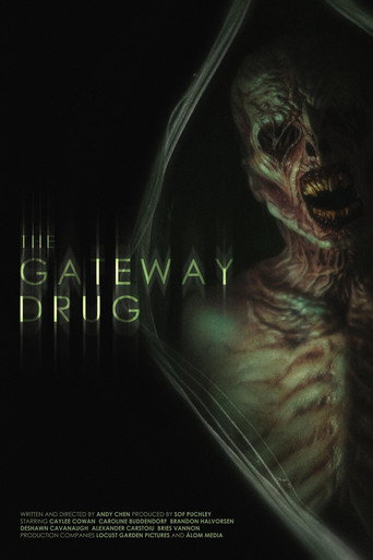 The Gateway Drug