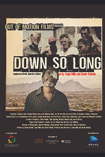 Down So Long