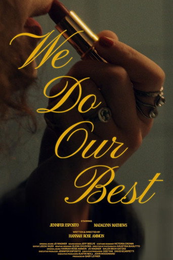 We Do Our Best