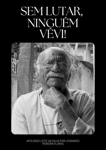 Sem lutar, ninguém vévi!