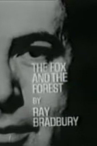 The Fox and the Forest