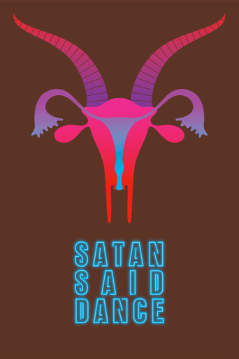 Satan Said Dance