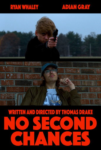 No Second Chances