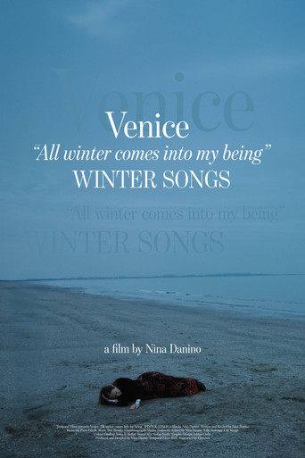 Venice “All winter comes into my being” WINTER SONGS