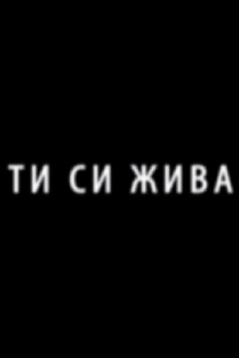 You Are Alive!