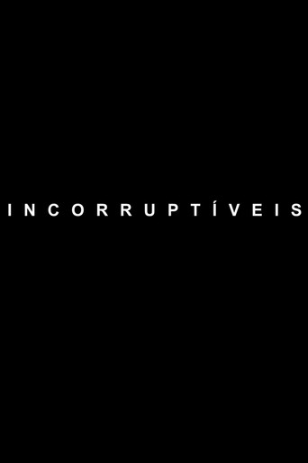 Incorruptible