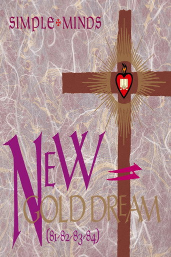 Simple Minds: New Gold Dream (81-82-83-84)