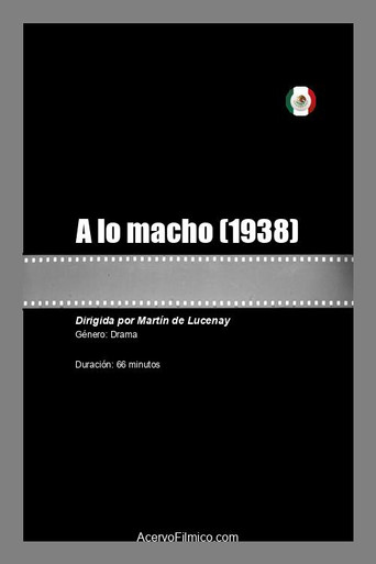 A lo macho