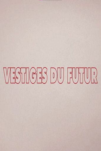 Remains of the Future