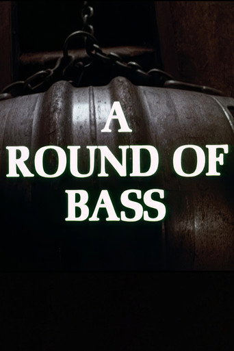A Round of Bass