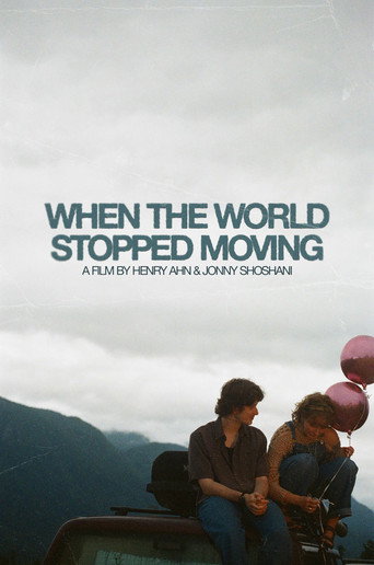 When the World Stopped Moving