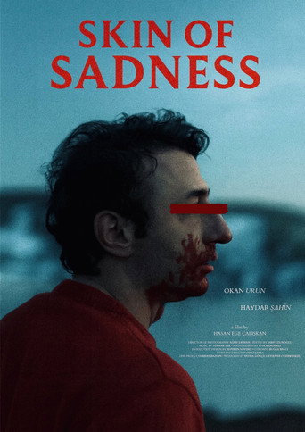 Skin of Sadness