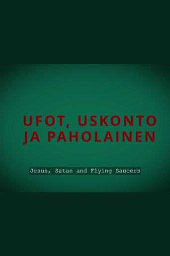 Jesus, Satan and Flying Saucers