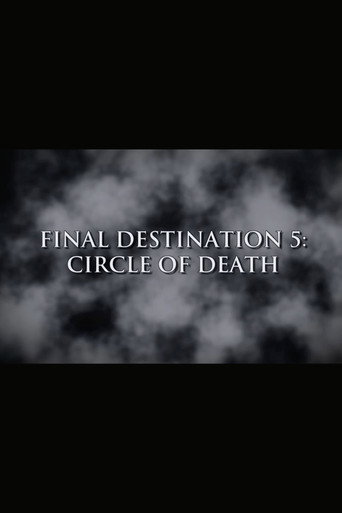 Final Destination 5: Circle of Death