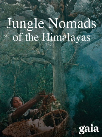 Jungle Nomads of the Himalayas