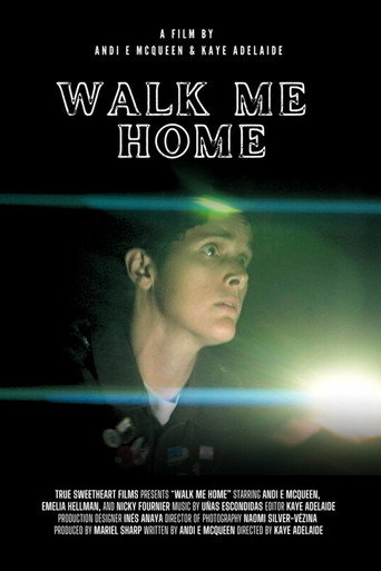 Walk Me Home