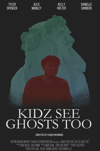 Kidz See Ghosts Too