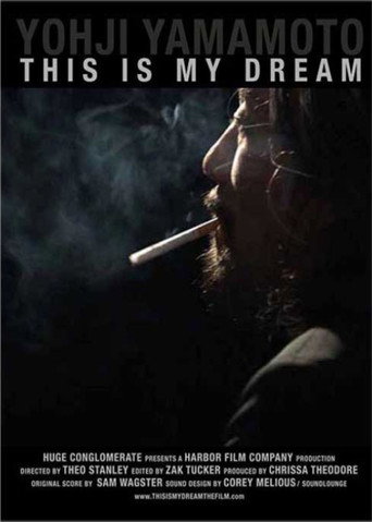 Yohji Yamamoto: This Is My Dream