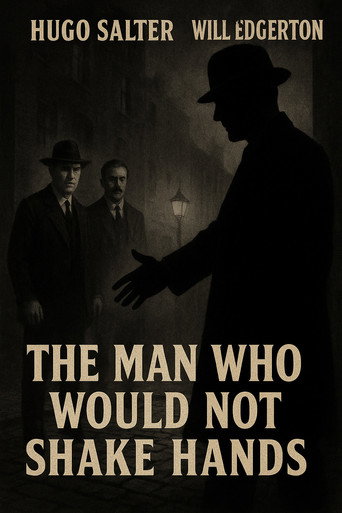 The Man Who Would Not Shake Hands