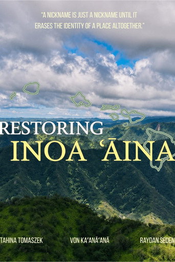 Restoring Inoa ʻĀina