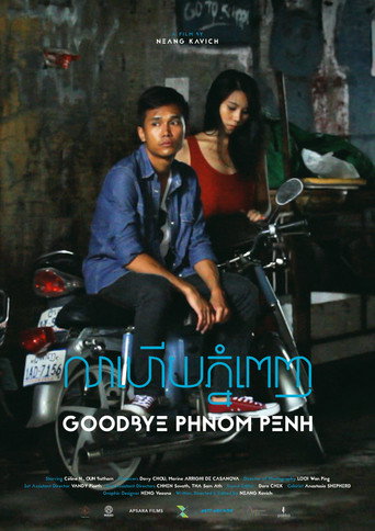 Goodbye Phnom Penh