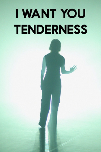 I want you tenderness