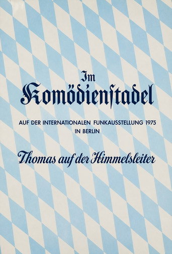 Der Komödienstadel - Thomas auf der Himmelsleiter