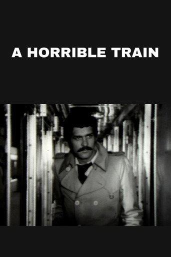 A Horrible Train
