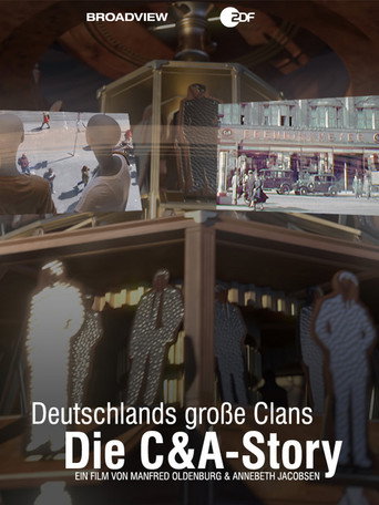 Deutschlands große Clans – Die C&A-Story