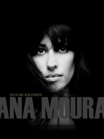 Ana Moura - Leva-Me Aos Fados Live