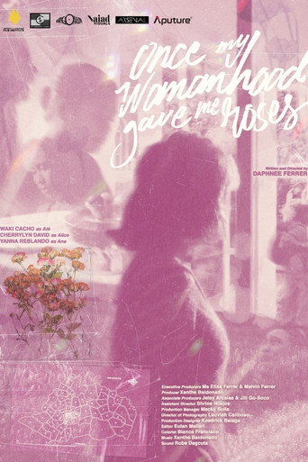 Once My Womanhood Gave Me Roses